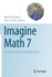Imagine Math 7: Between Culture and Mathematics