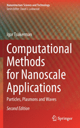 Computational Methods for Nanoscale Applications