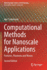 Computational Methods for Nanoscale Applications