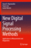 New Digital Signal Processing Methods: Applications to Measurement and Diagnostics
