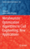 Metaheuristic Optimization Algorithms in Civil Eng