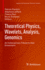 Theoretical Physics, Wavelets, Analysis, Genomics