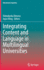 Integrating Content and Language in Multilingual Universities (Educational Linguistics, 44)
