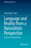 Language and Reality From a Naturalistic Perspecti