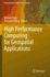 High Performance Computing for Geospatial Applicat