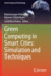 Green Computing in Smart Cities: Simulation and Te