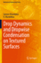 Drop Dynamics and Dropwise Condensation on Textur