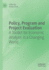 Policy, Program and Project Evaluation: a Toolkit for Economic Analysis in a Changing World