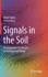 Signals in the Soil