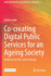Co-Creating Digital Public Services for an Ageing