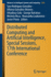 Distributed Computing and Artificial Intelligence, Special Sessions, 17th International Conference: 1242 (Advances in Intelligent Systems and Computing, 1242) [Paperback] [Jul 29, 2020] Rodr�guez Gonz�lez, Sara; Gonz�lez-Briones, Alfonso; Gola,...