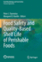 Food Safety and Quality-Based Shelf Life of Perishable Foods