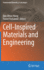 Cell-Inspired Materials and Engineering