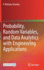 Probability, Random Variables, and Data Analytics With Engineering Applications [Hardcover] [Feb 09, 2021] Shankar, P. Mohana