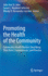 Promoting the Health of the Community: Community Health Workers Describing Their Roles, Competencies, and Practice