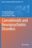Cannabinoids and Neuropsychiatric Disorders