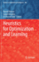 Heuristics for Optimization and Learning: 906 (Studies in Computational Intelligence, 906) [Hardcover] [Dec 16, 2020] Yalaoui, Farouk; Amodeo, Lionel and Talbi, El-Ghazali