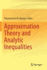 Approximation Theory and Analytic Inequalities