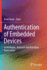 Authentication of Embedded Devices: Technologies, Protocols and Emerging Applications