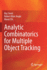 Analytic Combinatorics for Multiple Object Trackin