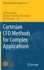 Cartesian Cfd Methods for Complex Applications: 3 (Sema Simai Springer Series, 3) [Hardcover] [Feb 19, 2021] Deiterding, Ralf; Domingues, Margarete Oliveira and Schneider, Kai