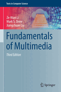 Fundamentals of Multimedia (Texts in Computer Science)