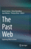 The Past Web