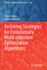 Archiving Strategies for Evolutionary Multi-Object
