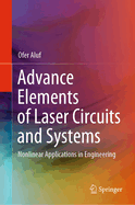Advance Elements of Laser Circuits and Systems
