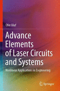 Advance Elements of Laser Circuits and Systems