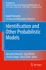 Identification and Other Probabilistic Models: Rudolf Ahlswede's Lectures on Information Theory 6: 16 (Foundations in Signal Processing, Communications and Networking, 16) [Hardcover] [Jun 23, 2021] Ahlswede, Rudolf; Ahlswede, Alexander; Alth�fer,...