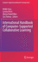 International Handbook of Computer-Supported Collaborative Learning: 19 (Computer-Supported Collaborative Learning Series, 19) [Hardcover] [Oct 09, 2021] Cress, Ulrike; Ros�, Carolyn; Wise, Alyssa Friend and Oshima, Jun