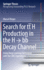 Search for Tt�H Production in the H ' Bb� Decay Channel: Using Deep Learning Techniques With the Cms Experiment (Springer Theses) [Hardcover] [Feb 26, 2021] Rieger, Marcel