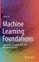 Machine Learning Foundations: Supervised, Unsupervised, and Advanced Learning