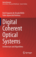 Digital Coherent Optical Systems