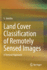 Land Cover Classification of Remotely Sensed Images: A Textural Approach