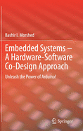 Embedded Systems-a Hardware-Software Co-Design Approach