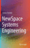 Newspace Systems Engineering [Hardcover] [Jan 21, 2021] Chechile, Ignacio
