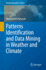 Patterns Identification and Data Mining in Weather