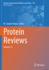 Protein Reviews: Volume 21
