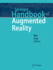 Springer Handbook of Augmented Reality (Springer Handbooks) [Hardcover] [Jan 02, 2023] Nee, Andrew Yeh Ching and Ong, Soh Khim