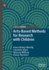 Arts-Based Methods for Research With Children