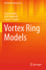 Vortex Ring Models