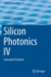 Silicon Photonics IV: Innovative Frontiers