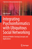 Integrating Psychoinformatics With Ubiquitous Soci