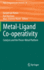 Metal-Ligand Co-Operativity