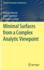 Minimal Surfaces From a Complex Analytic Viewpoint (Springer Monographs in Mathematics) [Hardcover] [Mar 11, 2021] Alarc�n, Antonio; Forstneri�, Franc and L�pez, Francisco J.