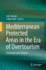 Mediterranean Protected Areas in the Era of Overto