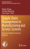 Supply Chain Management in Manufacturing and Service Systems: Advanced Analytics for Smarter Decisions (Volume 304)