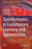 Optinformatics in Evolutionary Learning and Optimi